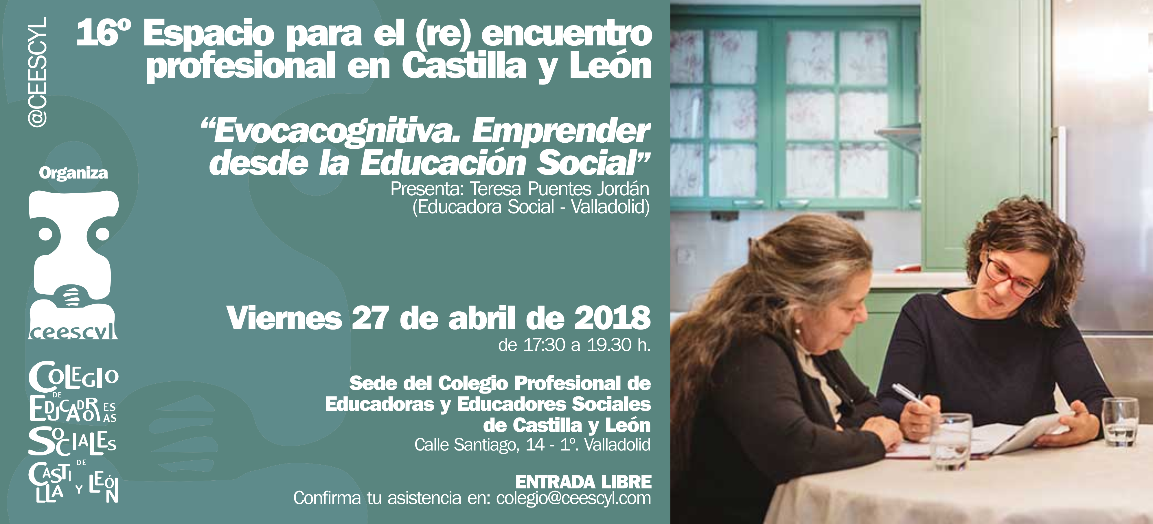16º ESPACIO PARA EL (RE) ENCUENTRO PROFESIONAL EN CASTILLA Y LEÓN . 27 ABRIL 2018