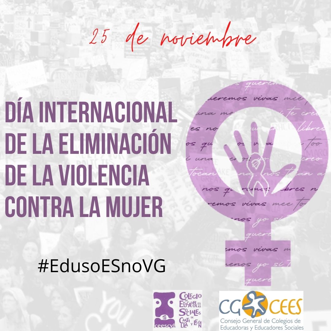 25  NOVIEMBRE-DÍA INTERNACIONAL DE LA ELIMINACIÓN DE LA VIOLENCIA CONTRA LA MUJER