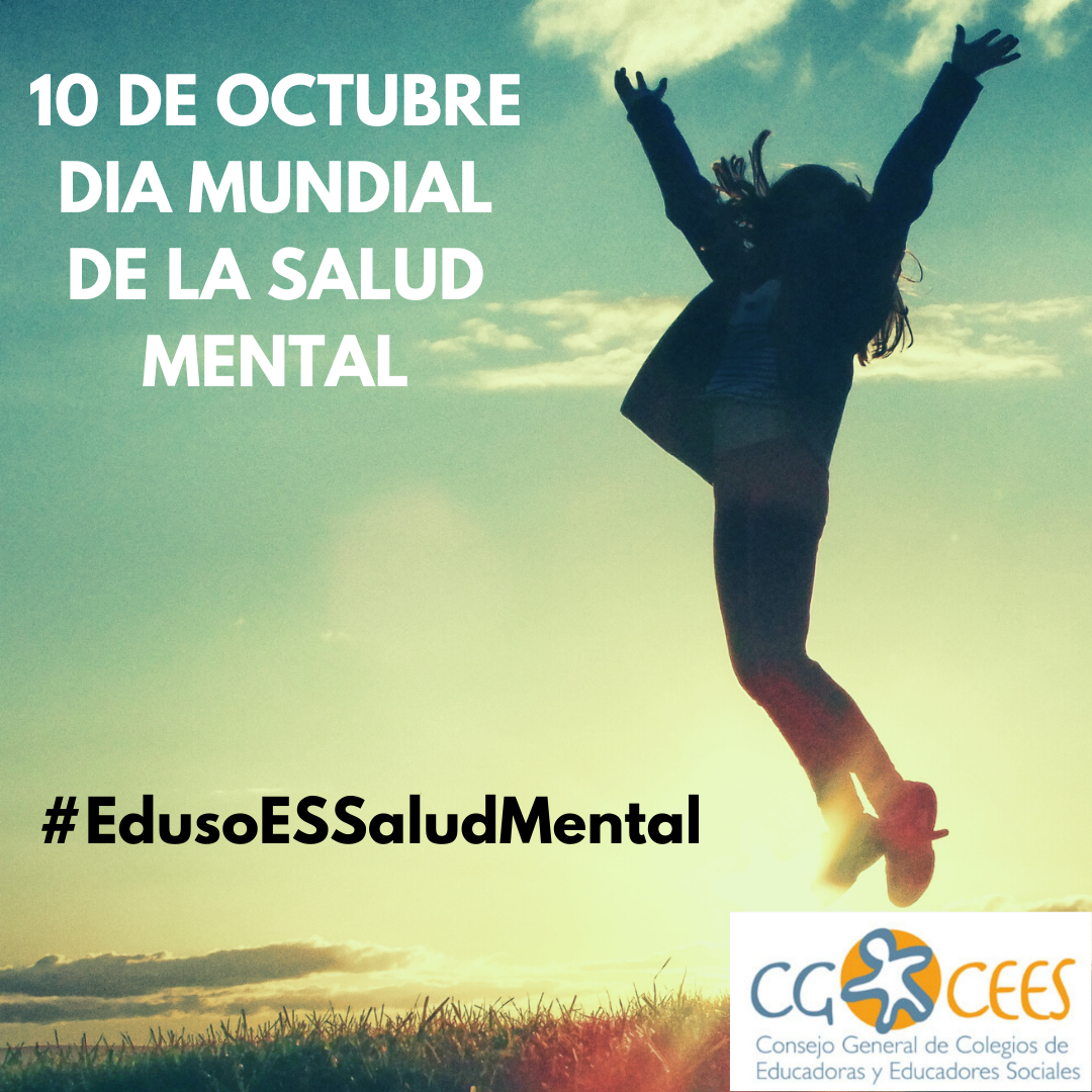 10 DE OCTUBRE-DÍA MUNDIAL DE LA SALUD MENTAL #EducaciónSocialesSaludMental