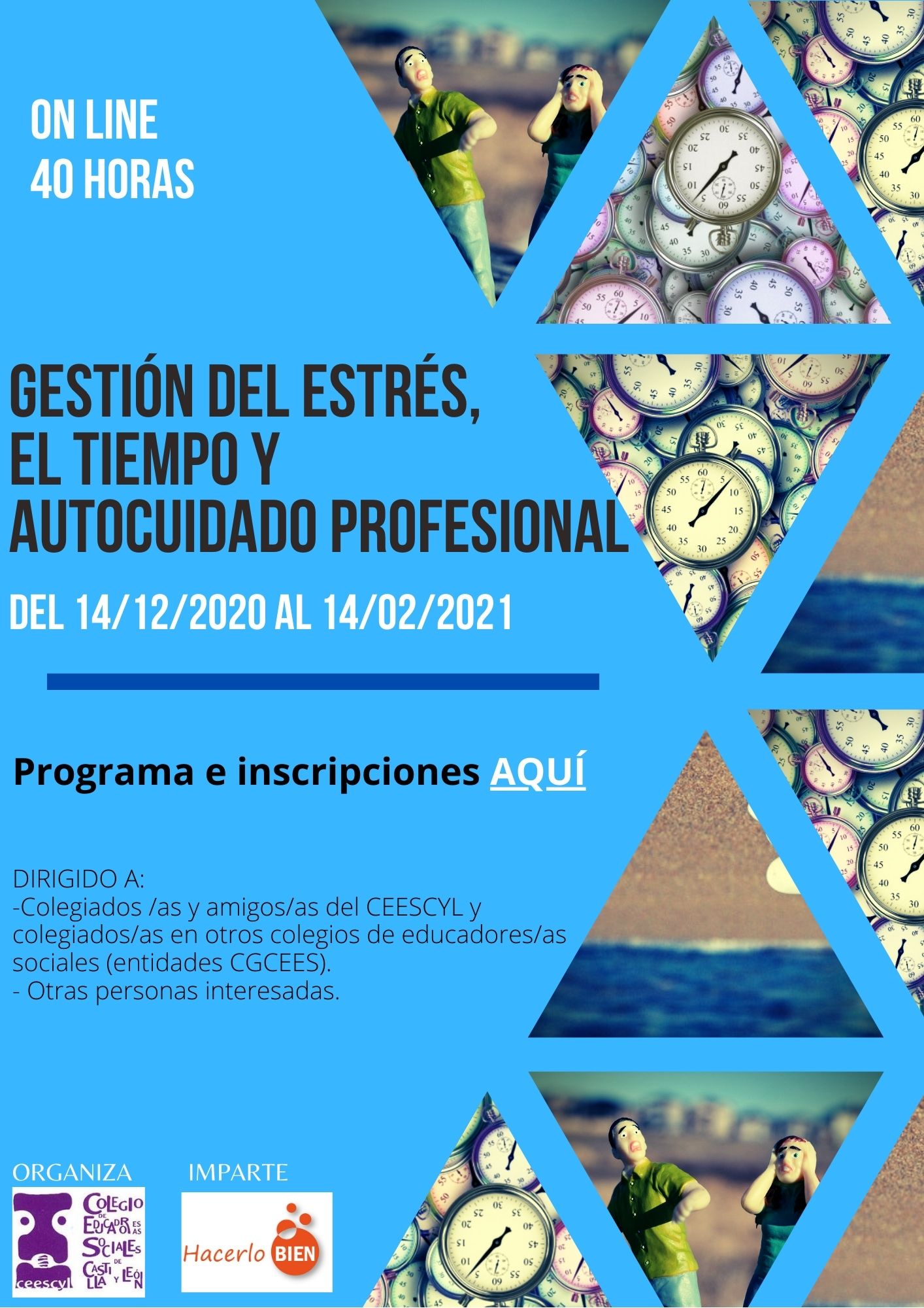 ACCIÓN FORMATIVA "GESTIÓN DEL ESTRÉS, EL TIEMPO Y AUTOCUIDADO PROFESIONAL". DEL 14 DE DICIEMBRE 2020 AL 14 FEBRERO 2021