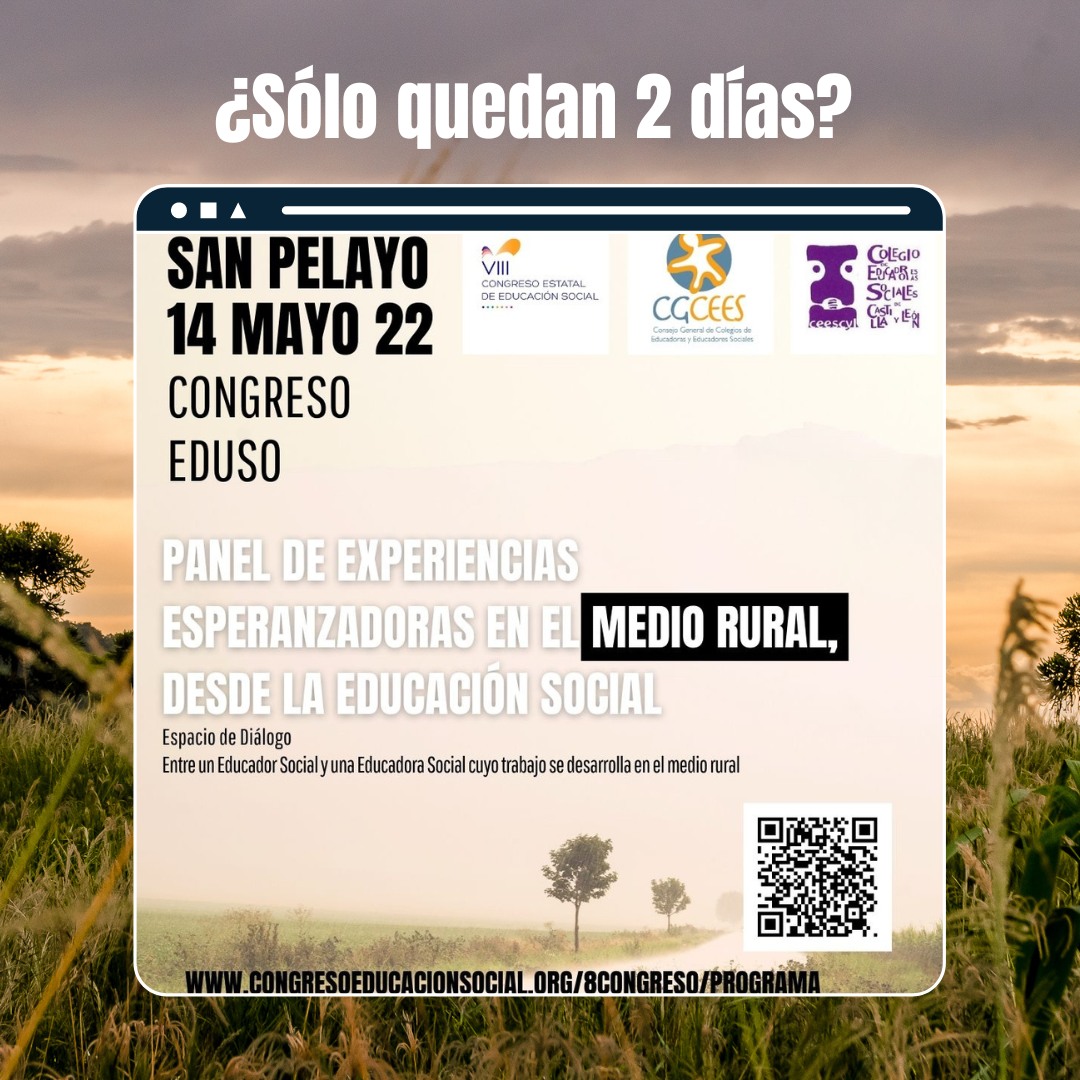 VIII CONGRESO ESTATAL DE EDUCACIÓN SOCIAL-ESTE SÁBADO 14 DE MAYO TENEMOS PARADA EN SAN PELAYO (VALLADOLID)