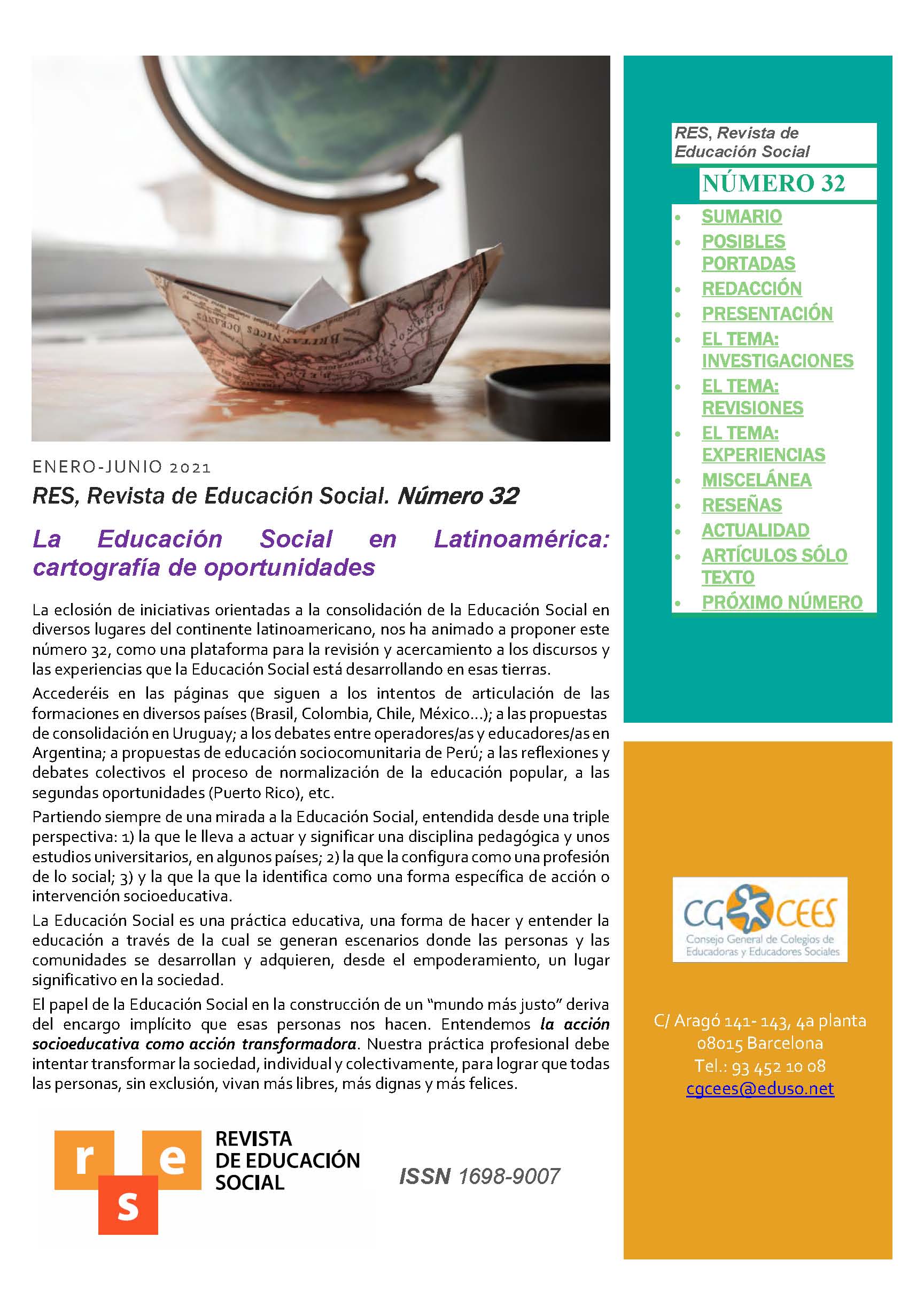 REVISTA DE EDUCACIÓN SOCIAL (RES) Nº 32 - "LA EDUCACIÓN SOCIAL EN LATINOAMÉRICA: CARTOGRAFÍA DE OPORTUNIDADES"