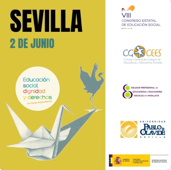 EL 2 DE JUNIO SE CELEBRA LA ÚLTIMA JORNADA DEL VIII CONGRESO ESTATAL DE EDUCACIÓN SOCIAL EN SEVILLA