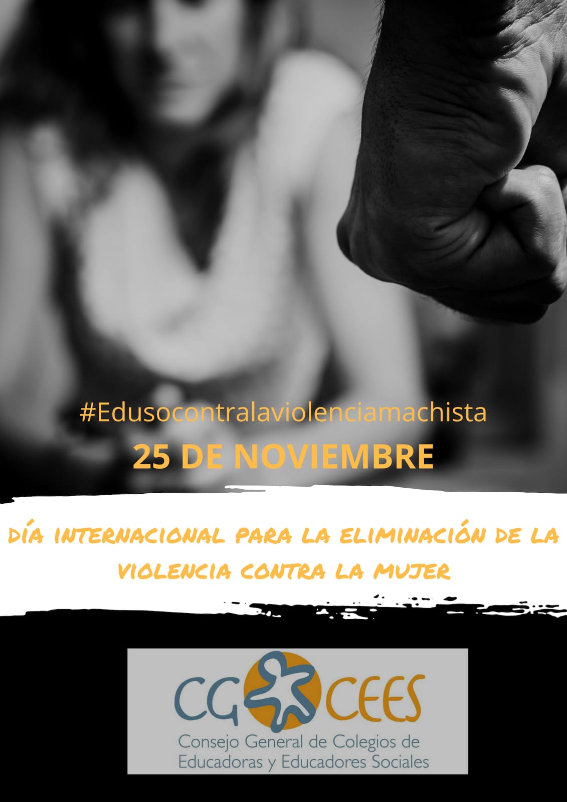 25 DE NOVIEMBRE. DÍA INTERNACIONAL DE LA ELIMINACIÓN DE LA VIOLENCIA CONTRA LA MUJER. #Edusocontralaviolenciamachista