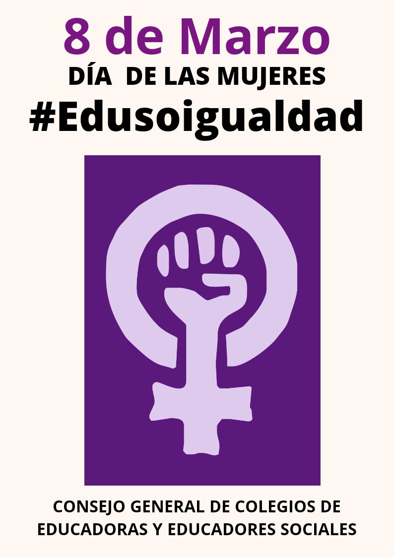 8 MARZO. DÍA INTERNACIONAL DE LA MUJER. MANIFIESTO DEL CGCEES Y HASHTAG #EDUSOIGUALDAD
