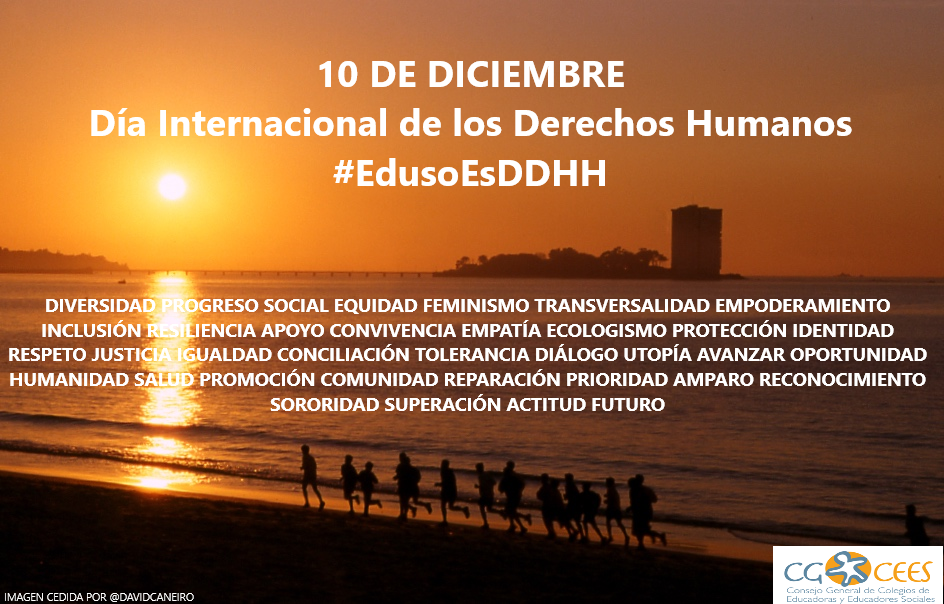 10 DE DICIEMBRE. DÍA INTERNACIONAL DE LOS DERECHOS HUMANOS. #EdusoEsDDHH