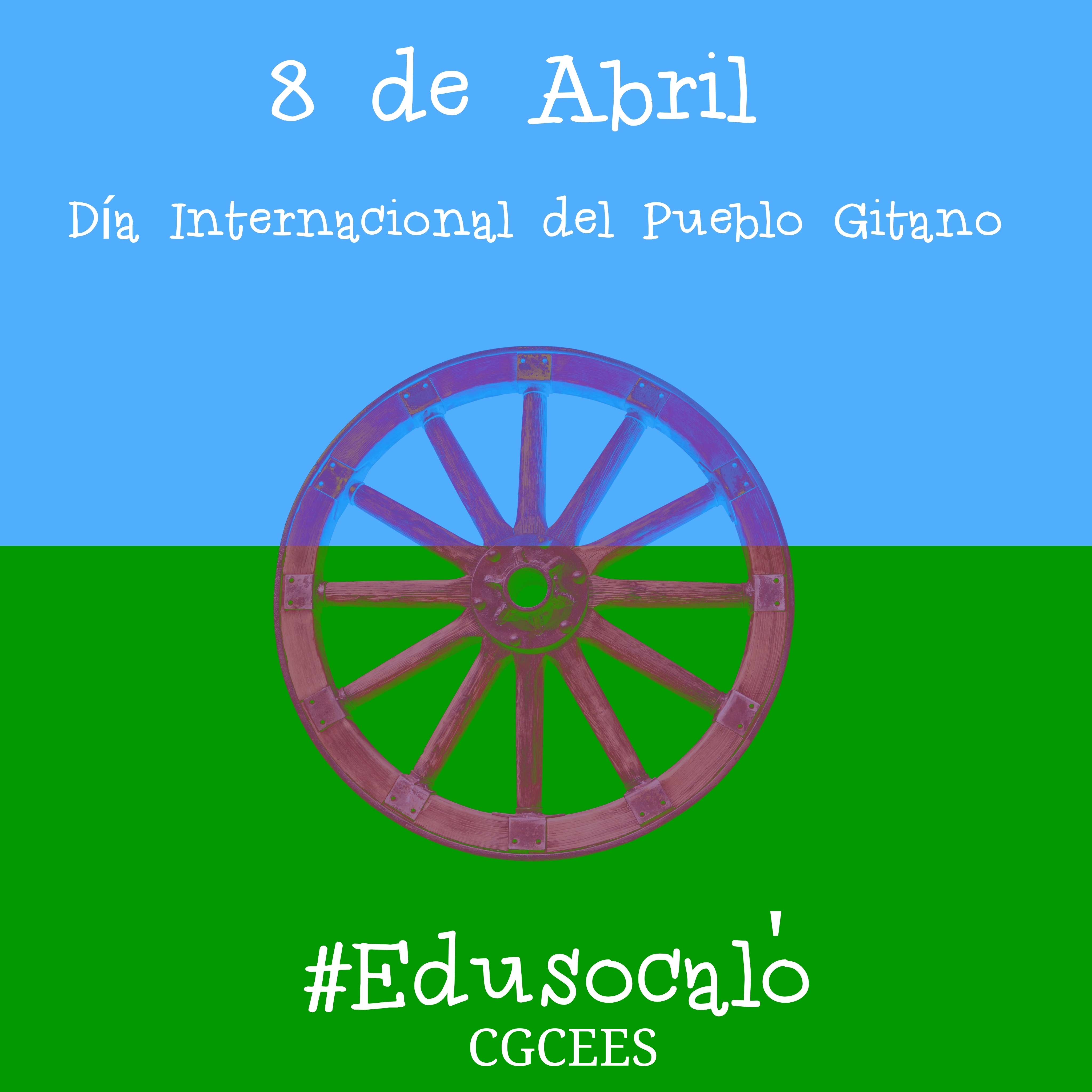 8 DE ABRIL. DÍA INTERNACIONAL DEL PUEBLO GITANO