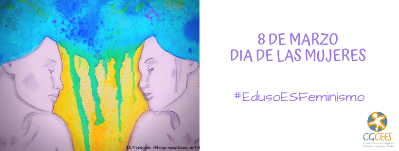 8 DE MARZO. DÍA INTERNACIONAL DE LA MUJER-#EdusoESFeminismo 