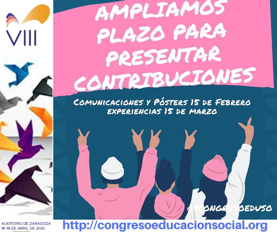 VIII CONGRESO ESTATAL DE EDUCACIÓN SOCIAL - AMPLIADO EL PLAZO DE COMUNICACIONES, POSTERS Y EXPERIENCIAS