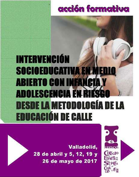 INTERVENCIÓN SOCIOEDUCATIVA CON INFANCIA Y ADOLESCENCIA DESDE LA METODOLOGÍA EDUCACIÓN DE CALLE