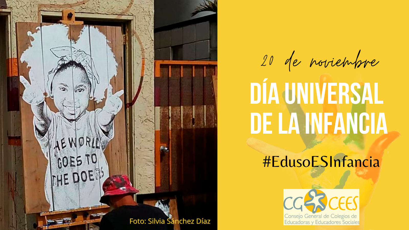 20 DE NOVIEMBRE. DÍA UNIVERSAL DE LA INFANCIA. #EdusoESInfancia