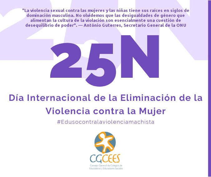 25 DE NOVIEMBRE. DÍA INTERNACIONAL DE LA ELIMINACIÓN DE LA VIOLENCIA CONTRA LA MUJER