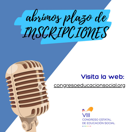 ABIERTAS LAS INSCRIPCIONES PARA EL VIII CONGRESO ESTATAL DE EDUCACIÓN SOCIAL
