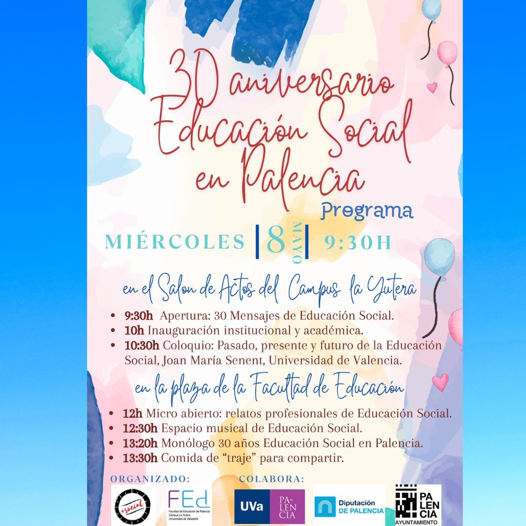 ACTOS CELEBRACIÓN 30º ANIVERSARIO ESTUDIOS EDUCACIÓN SOCIAL EN PALENCIA-8 MAYO 2024