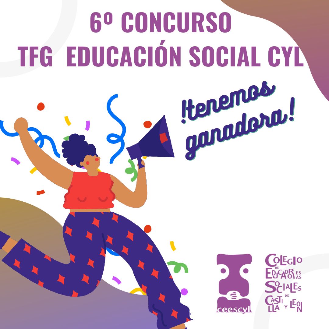 FALLO DEL 6º CONCURSO DE TRABAJOS FIN DE GRADO EDUSO CEESCYL 2023 (TFG.EDUSO CYL.2023)  