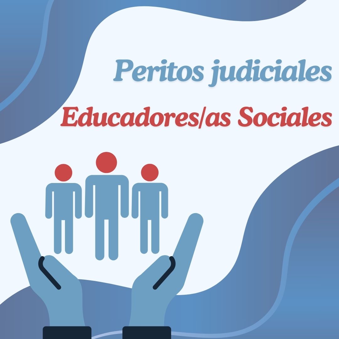 LISTADO DE PERITOS JUDICIALES (EDUCADORES/AS SOCIALES COLEGIADOS/AS) PARA EL AÑO 2025 