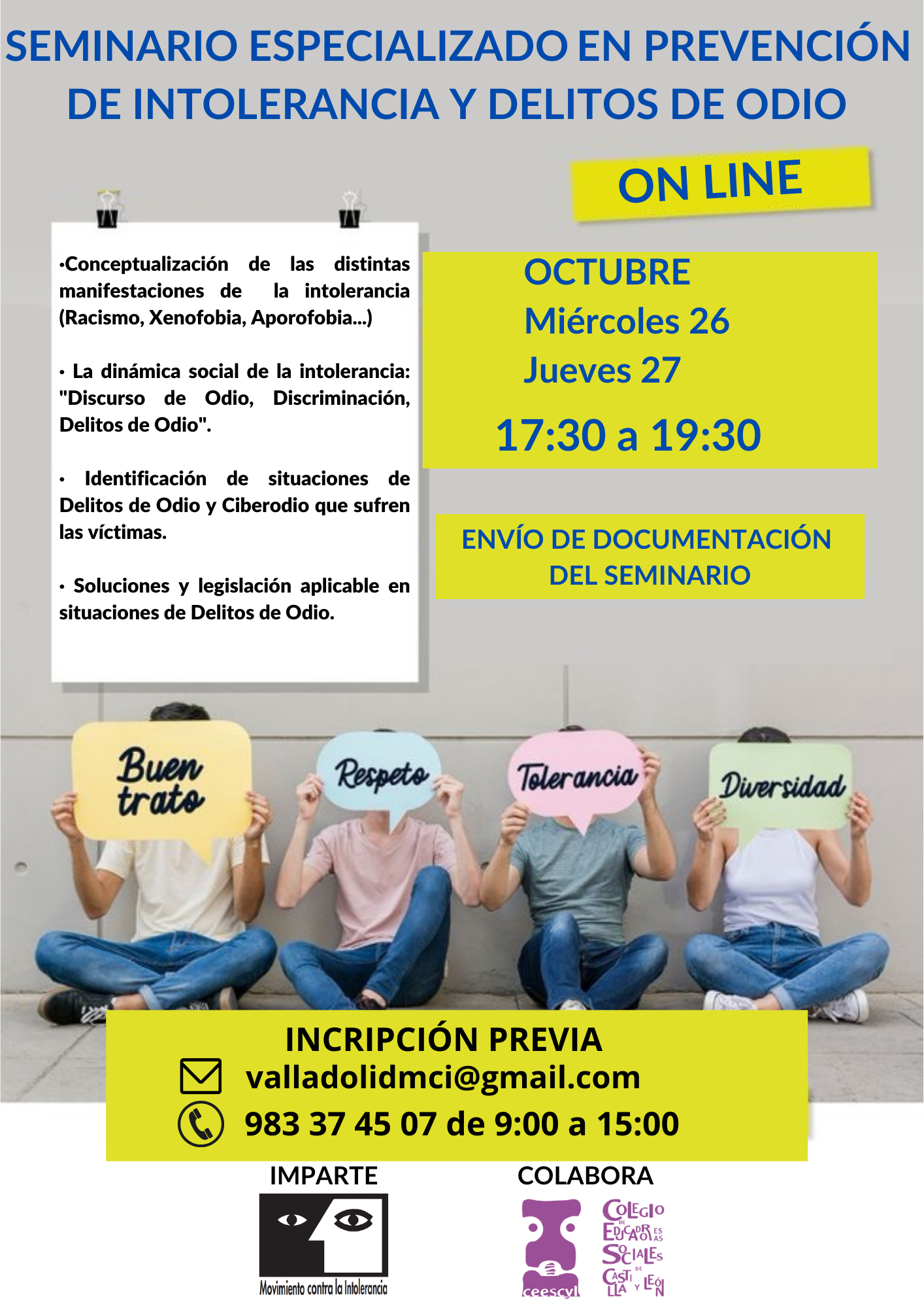 SEMINARIO ESPECIALIZADO EN “PREVENCIÓN DE INTOLERANCIA Y DELITOS DE ODIO”.  26 Y 27 OCTUBRE 2022. ON LINE