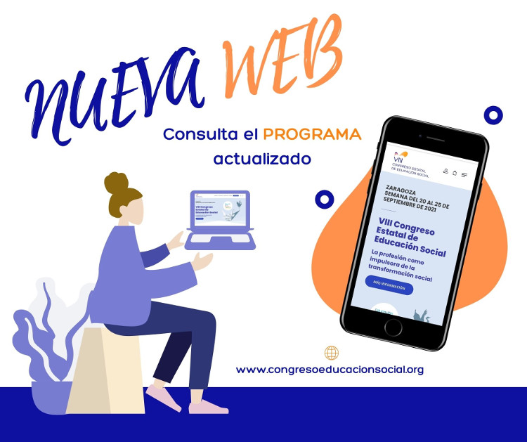 VIII CONGRESO ESTATAL DE EDUCACIÓN SOCIAL-DEL 20 AL 25 DE SEPTIEMBRE DE 2021: NUEVA WEB CON INFORMACIÓN ACTUALIZADA